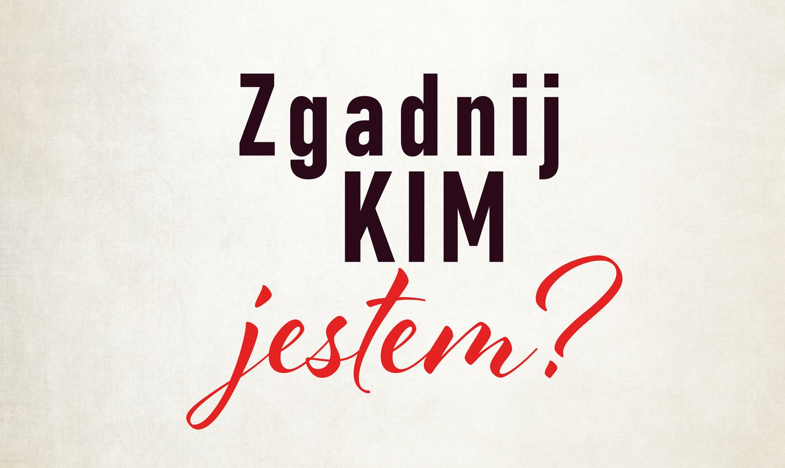 Zgadnij kim festem?